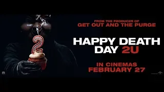 Happy Death Day 2U - Now Showing (February 27)