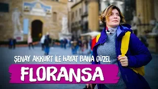 FLORANSA - ŞENAY AKKURT'LA HAYAT BANA GÜZEL