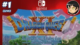 Dragon Quest XI: S Echoes of an Elusive Age - Definitive Edition (BLIND / LIVE) Part 1