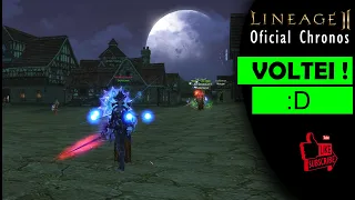 Lineage II | Estou de Volta! | Oficial Live - Chronos