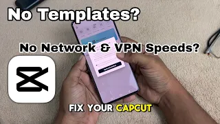 How to fix Templates & no network error on Capcut | Which VPN is best for Capcut| in 2024