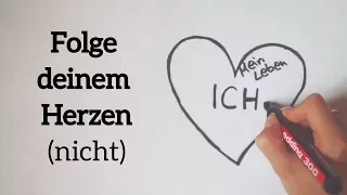 FOLGE DEINEM HERZEN (NICHT) - PoetrySlam