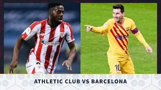 Athletic Club vs Barcelona, Copa del Rey Final 2021 - MATCH PREVIEW