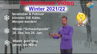 Verbotenes Video! Wie wird der Winter 2021/22? Früher Wintereinbruch im Oktober? Kälte bis März!