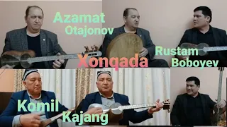 Азамат Отажонов/Рустам Бобоев/Комил Кажанг/..(Хонқада) 👍