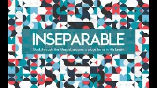 Inseparable: God's Love - Darcy Dueck - January 28, 2018