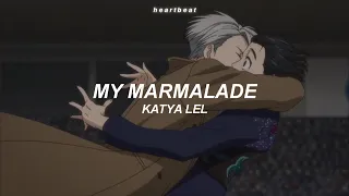 My Marmalade (speed up) — Katya Lel + FMV | Yuri on Ice (Traducida al Español)