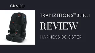 Graco Tranzitions/Wayz 3-in-1 Harness Booster Review