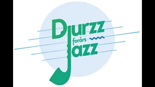 Djurzz Forårs Jazz 2024