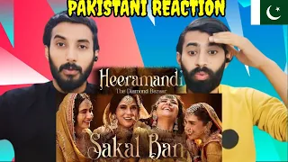 SAKAL BAN |Official Video|HEERAMANDI| Sanjay Leela Bhansali|Raja Hasan | TARKA REACTION