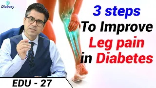 3 Steps to Reduce Leg Pain in Diabetics|डायबिटीज में leg pain कैसे ठीक करें| Lokendra Tomar| Diabexy