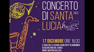 Concerto Santa Lucia - School Band Ente Filarmonico Desenzano