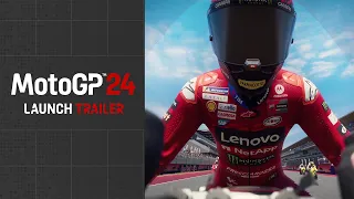 MotoGP™24 Launch Trailer