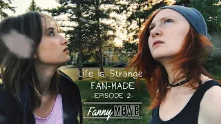 Life is Strange EPISODE 2 [FAN-MADE]