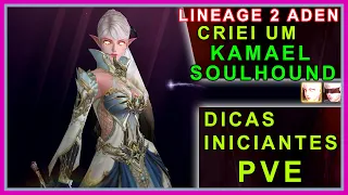 Lineage 2 Aden - CRIEI um KAMAEL SOUL HOUND !!! DICAS para INICIANTES !!!