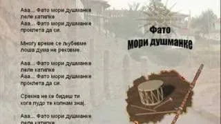 Fato Mori Dusmanke - Macedonian Song