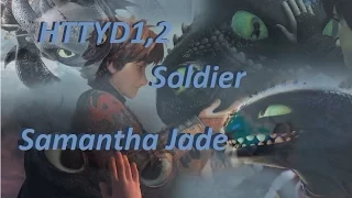 HTTYD ----- Samantha Jade - Soldier