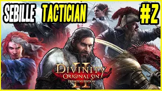 Divinity Original Sin 2 Lone Wolf Coop Playthrough | Sebile Tactician Mode [EP#2]