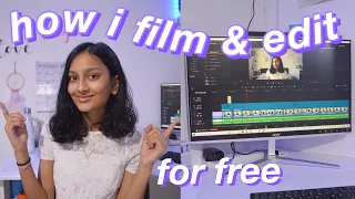 how i film and edit my youtube videos for free on windows 2021! overlays, fonts, effects, software