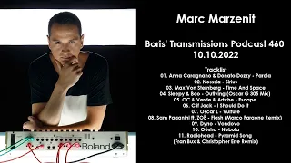 Marc Marzenit-Boris Transmissions Podcast 460