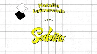 Sabino, Natalia Lafourcade - Lo Que Construimos (Video Oficial)