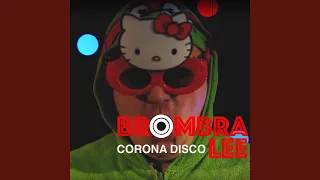 Corona Disco