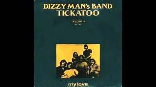 Dizzy Man's Band Tickatoo