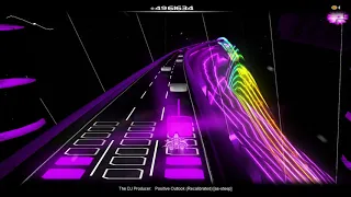 The DJ Producer - Positive Outlook (Recalibrated) [Audiosurf]