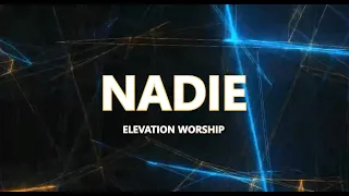 Nadie (No One) Letra | Elevation Worship