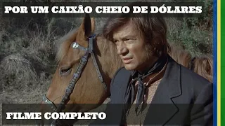 Por um Caixão Cheio de Dólares | Ação | Filme Completo em Português