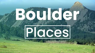 Top 5 Best Places to Visit in Boulder, Colorado | USA - English