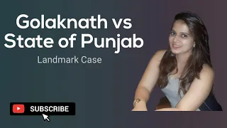 Golaknath vs State of Punjab 1967 | Constitution Landmark Case