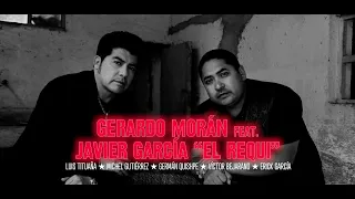 Gerardo Morán ft. Javier García "El Requi" y sus Estrellas - MIX RECUERDOS
