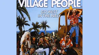 VILLAGE PEOPLE ~ Go West (Original 1979 version) {Super 'modernizing' Remaster}