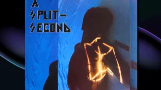 A SPLIT SECOND - Rigor Mortis