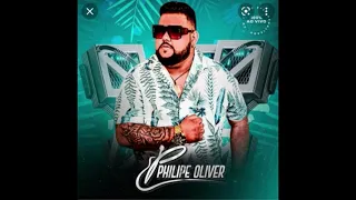 CD PHILIPE OLIVER - AGOSTO VERÃO 2K22 DEIVINHO GRAVAÇÕES