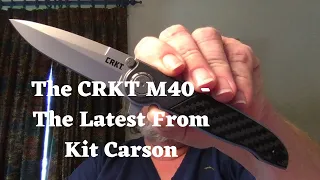 The CRKT M40 Deadbolt - The Latest From Kit Carson