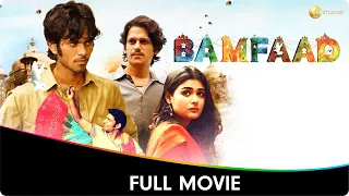 Bamfaad - Hindi Full Movie - Vijay Varma, Shalini Pandey, Jatin Sarna, Sana Amin Sheikh,