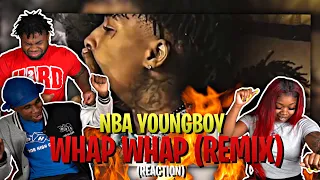 NBA YoungBoy - Whap Whap (Remix) | REACTION