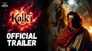 Kalki 2898 AD : Official Trailer | Anivesh Maurya | Anivesh Production