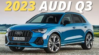 10 Things To Know Before Buying The 2023 Audi Q3