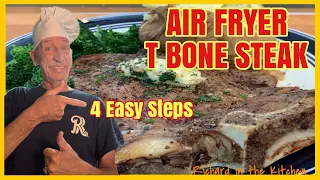 AIR FRYER T BONE STEAK 4 EASY STEPS | Richard in the kitchen