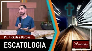 ESCATOLOGIA | 15. O reino milenar (Parte 1) - Pr. Níckolas Borges