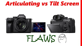 Sony Articulating Screen vs Tilt Screen
