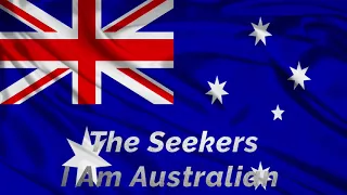 The Seekers  -  I Am Australian [ HQ ]