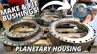 Repair CAT 785 Haul Truck Planetary Housing | Make & Freeze Fit Bushings