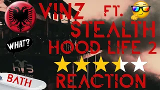 BATH REACTION to Vinz ft Stealth - Hood Life 2 / SWISS BOY reacts to ALBANIAN RAP !! REAL TALK !!