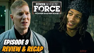 Power Book IV Force 'Episode 9 Review & Recap'