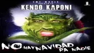 Kendo Kaponi - No Hay Navidad Pa Nadie Tiraera Pa Arcangel
