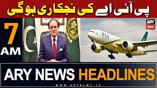 ARY News 7 AM Headlines 17th March 2024 | PIA Ki Njkari Ho Gi